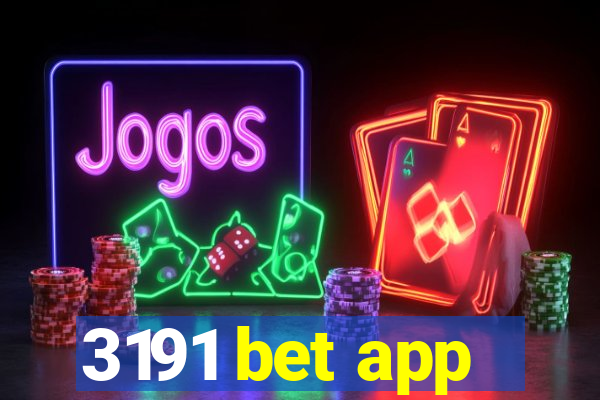 3191 bet app